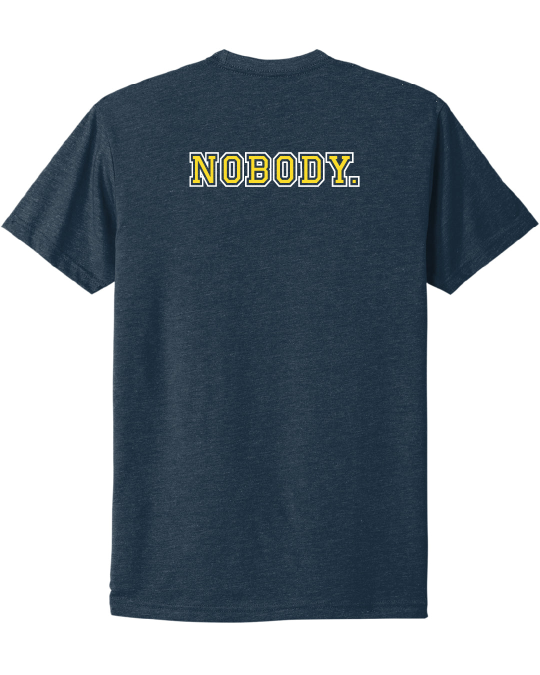 NOBODY T-Shirt