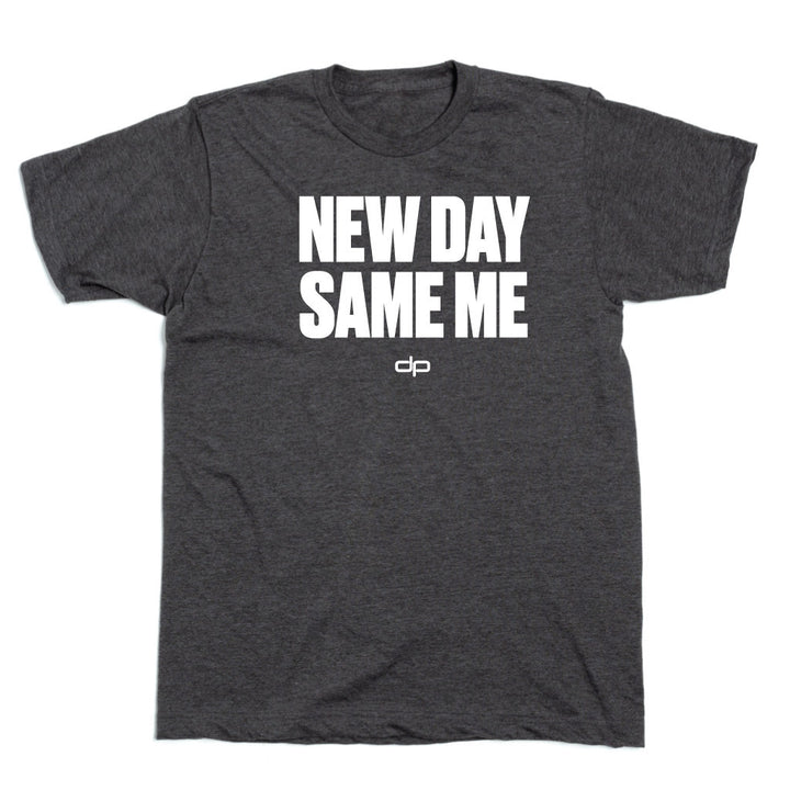 New Day Same Me Shirt